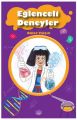 Eğlenceli Deneyler, Güler Yalçın