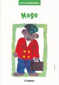 Mago, Ayla Çınaroğlu