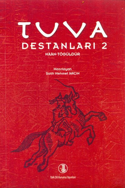 Tuva Destanları 2