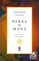 Perde ve Mana, Akıl Üzerine Bir Tahlil, İbrahim Kalın