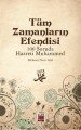 Tüm Zamanların Efendisi / 100 Soruda Hz. Muhammed, Mehmet Nezir Gül