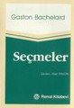 Seçmeler, Gaston Bachelard, Remzi Kitabevi