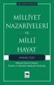 Milliyet Nazariyeleri ve Milli Hayat, Mehmet İzzet