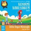 Burcu ve Berke ile Kendimi Koruyorum - Güvenlik