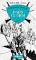 Doğu Cephesi Cepheden Cepheye 2, İbrahim Ünsal