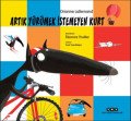 Artık Yürümek İstemeyen Kurt, Orianne Lallemand