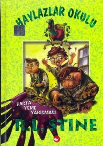 Pasta Yeme Yarışması Haylazlar Okul 1, R. L. Stine