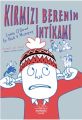 Kırmızı Berenin İntikamı, Chris O Dowd Nick V. Murphy