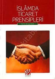 İslam'da Ticaret Prensipleri, Cevat Akşit