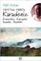 1915'ten 1980'e Karadeniz Ermeniler, Eşkıyalar, İnsanlar, Yaşamlar, Halil Erhan, İletişim