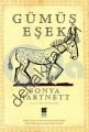 Gümüş Eşek, Sonya Hartnett
