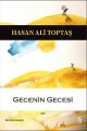 Gecenin Gecesi, Hasan Ali Toptaş