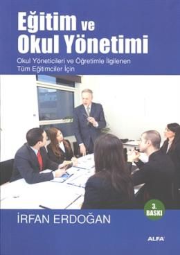 Eğitim ve Okul Yönetimi, İrfan Erdoğan