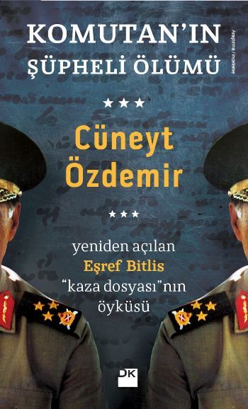 Komutan'ın Şüpheli Ölümü, Cüneyt Özdemir, Doğan Kitap
