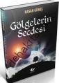 Gölgelerin Secdesi-7018, Yeni Asya Neşriyat