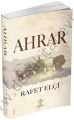 Ahrar, Rafet Elçi