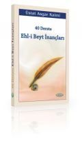 40 Derste Ehl-i Beyt İnançları (2. Hamur), Asgar Kaimi, Kevser Yayınları