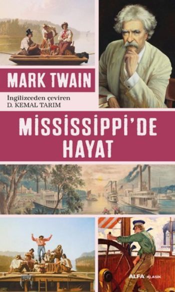 Mississippi'de Hayat, Alfa Yayınları
