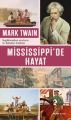 Mississippi'de Hayat, Alfa Yayınları