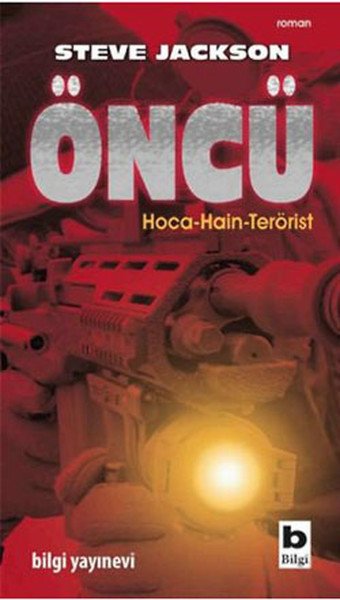 Öncü Hoca Hain Terörist, Steve Jackson