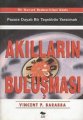 Akılların Buluşması, Vincent P. Barabba