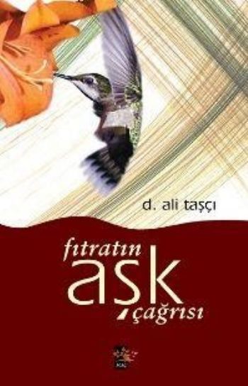 Fıtratın Aşk Çağrısı, Ağaç Kitabevi Yayınları