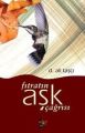 Fıtratın Aşk Çağrısı, Ağaç Kitabevi Yayınları