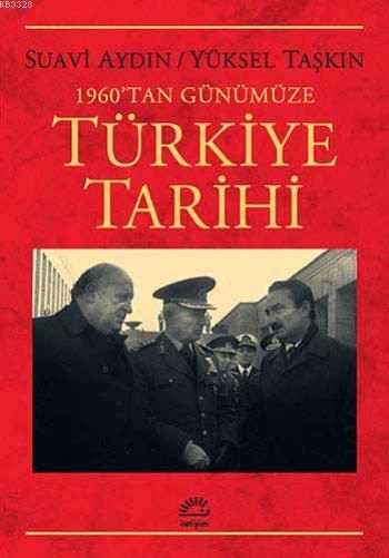 1960'tan Günümüze Türkiye Tarihi, Yüksel Taşkın, İletişim