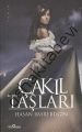 Çakıl Taşları, Hasan Basri Bilgin