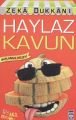 Haylaz Kavun - Zeka Dükkanı