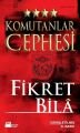 Komutanlar Cephesi, Fikret Bila, Doğan Kitap