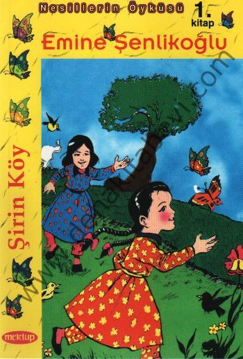 Şirin Köy, Mektup Yayınları