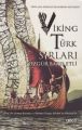 Viking Türk Sırları, Özgür Barış Etli