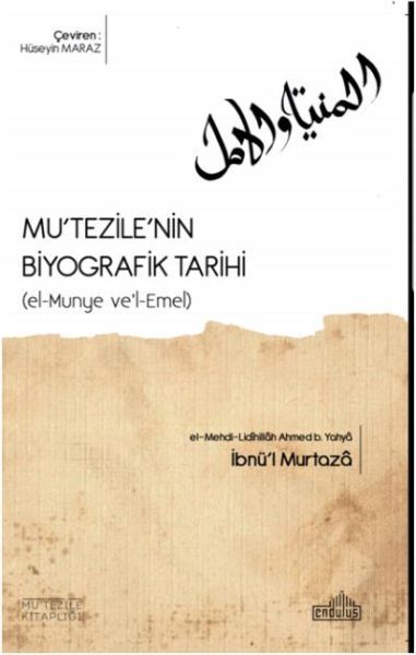 Mutezilenin Biyografik Tarihi, Endülüs Yayınları