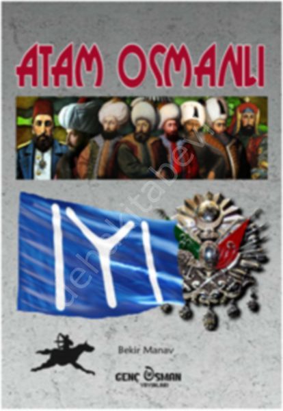 Atam Osmanlı, Genç Osman Yayınları