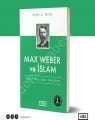 Max Weber ve İslam, Bryan S. Turner