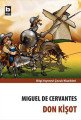 Don Kişot, Miguel de Cervantes Saavedra