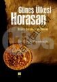 Güneş Ülkesi Horasan, Cihan Piyadeoğlu