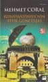 Konstantiniye'nin Yitik Günceleri, Mehmet Coral, Doğan Kitap