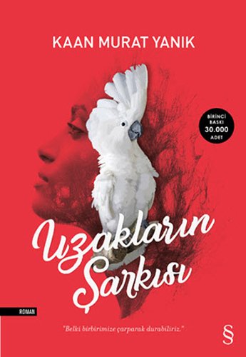 Uzakların Şarkısı, Kaan Murat Yanık