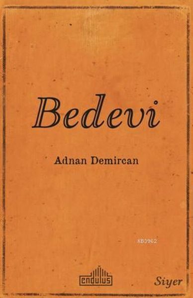 Bedevi, Endülüs Yayınları