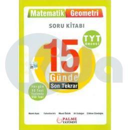 Palme 15 Günde Son Tekrar Matematik ve Geometri Soru Kitabı
