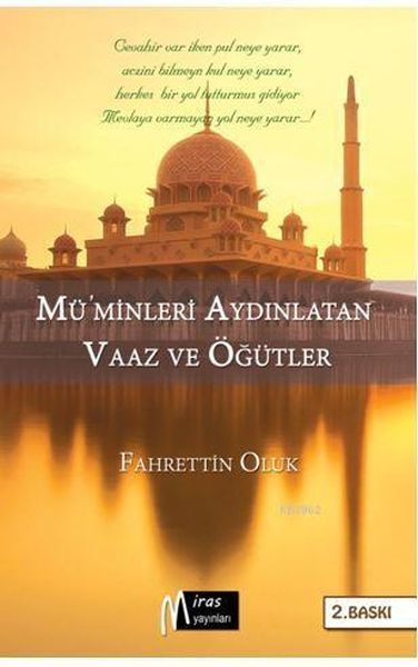 Müminleri Aydınlatan Vaaz Ve Öğütler, Miras Yayınları