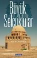 Büyük Selçuklular, Çamlıca Basım Yayın