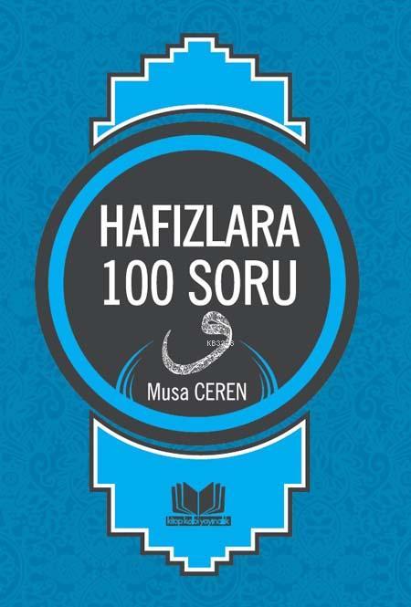Hafızlara 100 Soru, Kitapkalbi