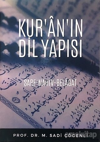 Kur'an'ın Dil Yapısı Sarf - Nahiv - Belagat, Zafer Ofset