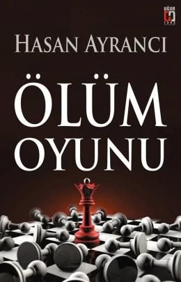 Ölüm Oyunu, Hasan Ayrancı