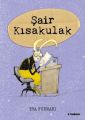 Şair Kısakulak, Eva Furnari