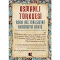 Osmanlı Türkçesi Rika Metinlerini Okumaya Giriş