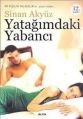 Yatağımdaki Yabancı, Sinan Akyüz